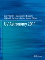 UV Astronomy 2011 9789400725720, Verzenden, Zo goed als nieuw