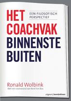 Het coachvak binnenstebuiten 9789024401901 Ronald Wolbink, Boeken, Verzenden, Gelezen, Ronald Wolbink