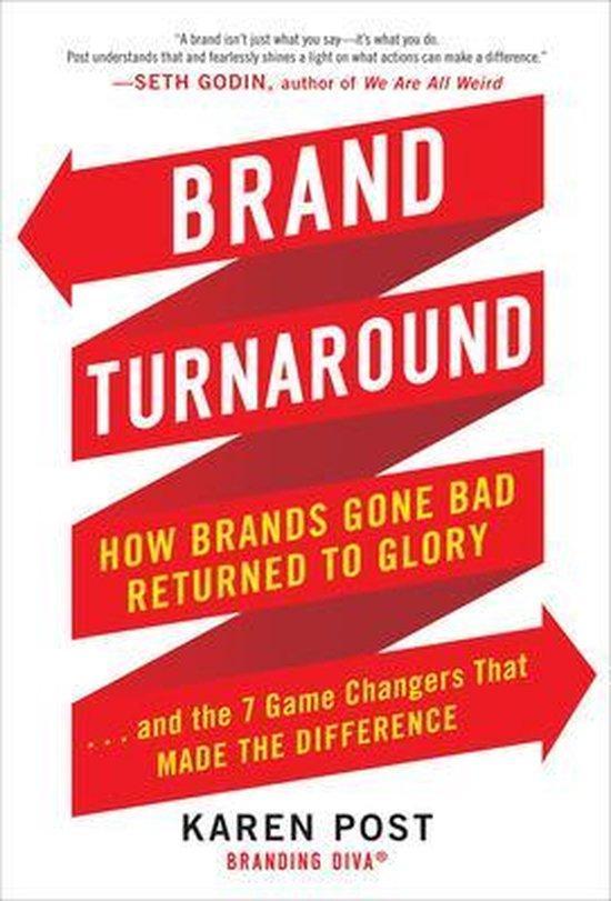 Brand Turnaround: How Brands Gone Bad Returned To Glory And, Boeken, Taal | Engels, Gelezen, Verzenden