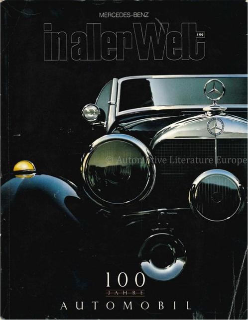 MERCEDES-BENZ IN ALLER WELT, 100 JAHRE AUTOMOBIL (Nr.199,, Livres, Autos | Livres