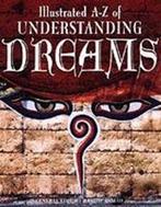 Illustrated A-Z of Understanding Dreams 9781904041740, Verzenden