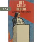 Stille bederf - Julien van Remoortere 9789061520771, Boeken, Verzenden, Gelezen, Remoortere