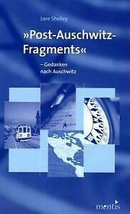 Post-Auschwitz-Fragments von Lore Shelley  Book, Boeken, Overige Boeken, Gelezen, Verzenden