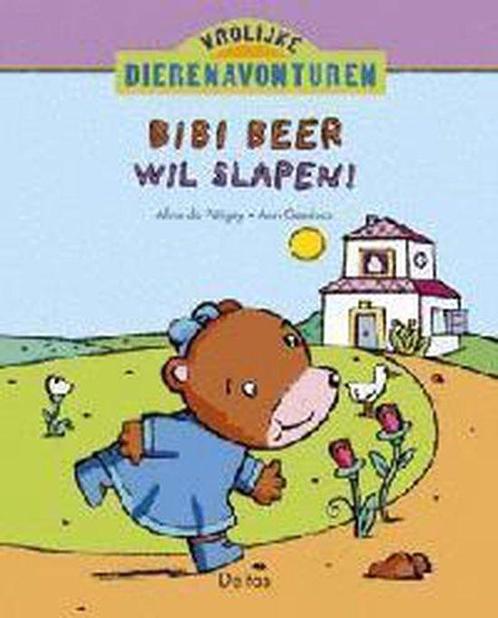 Vrolijke dierenavonturen 42. Bibi beer wil slapen!, Livres, Livres pour enfants | 0 an et plus, Envoi