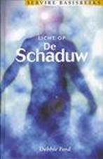 Licht op de schaduw / Servire basisreeks 9789021595481, Boeken, Verzenden, Gelezen, Donna Ford