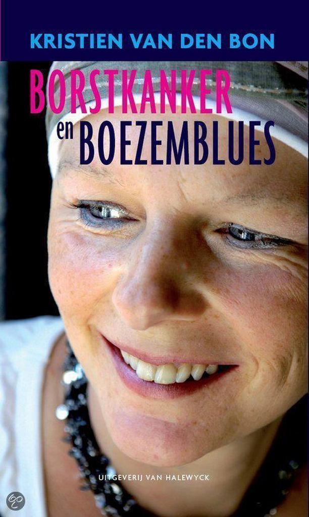 Borstkanker en boezemblues 9789056178024 K. Bon, Boeken, Gezondheid, Dieet en Voeding, Zo goed als nieuw, Verzenden