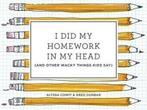 I Did My Homework in My Head 9780451497031 Alyssa Cowit, Verzenden, Gelezen, Alyssa Cowit