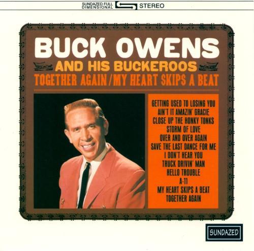 Buck Owens And His Buckaroos - Together Again / My Heart Ski, CD & DVD, CD | Pop, Envoi