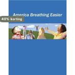America Breathing Easier 9781478139713, Verzenden, Zo goed als nieuw, Centers for Disease Cont And Prevention
