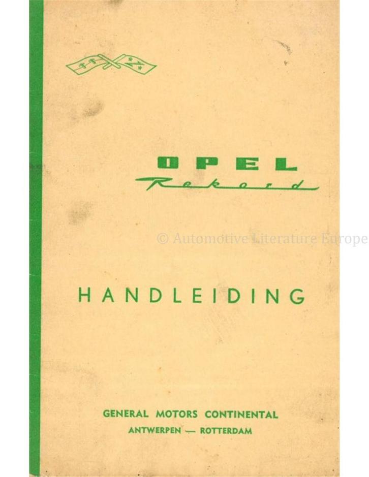 1963 OPEL REKORD INSTRUCTIEBOEKJE NEDERLANDS, Auto diversen, Handleidingen en Instructieboekjes