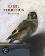 Carel Fabritius 1622-1654 (Engelstalig) 9789040089893, Boeken, Kunst en Cultuur | Beeldend, Zo goed als nieuw, Verzenden