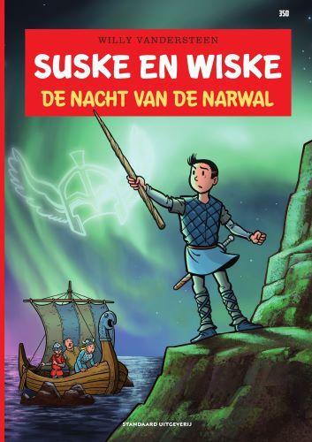 De nacht van Narwal / Suske en Wiske / 350 9789002267130, Boeken, Stripverhalen, Gelezen, Verzenden