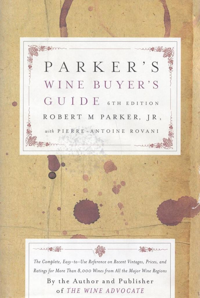 Parker's Wine Buyer's Guide - Robert M. Parker Jr. - 9780743, Livres, Livres de cuisine, Envoi