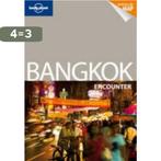 Lonely Planet encounter Bangkok encounter / Lonely Planet, Verzenden, Gelezen, Austin Bush