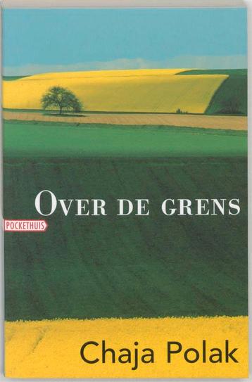 Over De Grens 9789046130551 Chaja Polak, Livres, Verzenden, Chaja Polak