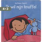 Ik Wil Mijn Knuffel 9789044803358 Kathleen Amant, Boeken, Verzenden, Gelezen, Kathleen Amant