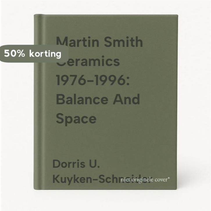 Martin Smith Ceramics 1976-1996: Balance And Space, Boeken, Kunst en Cultuur | Beeldend, Gelezen, Verzenden