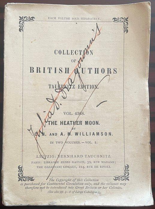 C. N. & A. M. Williamson - The Heather Moon Two Volumes –, Antiek en Kunst, Antiek | Boeken en Manuscripten