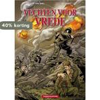Vechten voor vrede / Eureducation 9789491447150 Jan Kragt, Boeken, Stripverhalen, Verzenden, Gelezen, Jan Kragt