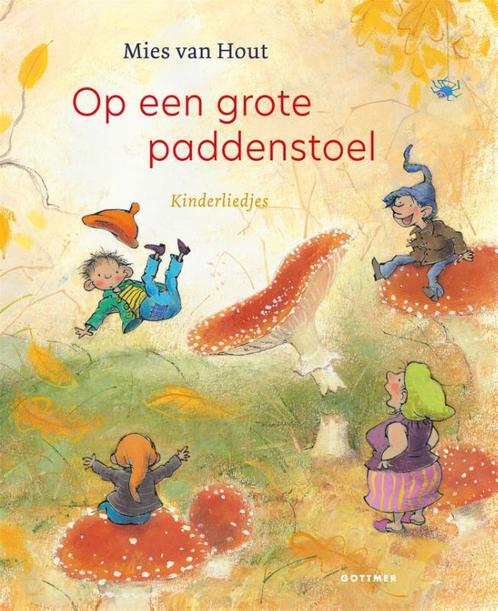 Op een grote paddenstoel / Liedjesboeken Mies van Hout, Boeken, Overige Boeken, Zo goed als nieuw, Verzenden