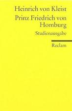Prinz Friedrich  Homburg: Ein Schauspiel. Studienausg..., Heinrich von Kleist, Verzenden