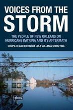 Voice of Witness: Voices from the storm: the people of New, Livres, Verzenden
