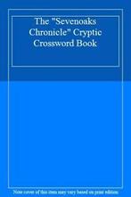The Sevenoaks Chronicle Cryptic Crossword Book, Zo goed als nieuw, Verzenden