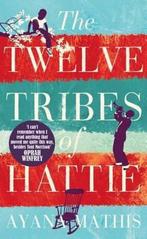 Twelve Tribes Of Hattie Export 9780091944193, Ayana Mathis, Verzenden