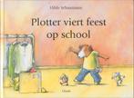 Plotter viert feest op school 9789068226515 Hilde Schuurmans, Verzenden, Zo goed als nieuw, Hilde Schuurmans