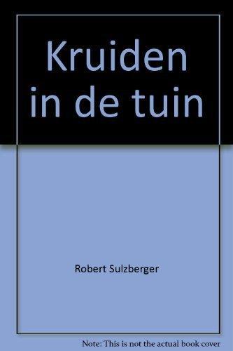 Kruiden in de tuin - Tuinwijzer 9789024364725 Tuinwijzer, Boeken, Overige Boeken, Gelezen, Verzenden