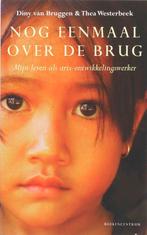 NOG EENMAAL OVER DE BRUG 9789023922742 D. van Bruggen, Boeken, Verzenden, Gelezen, D. van Bruggen