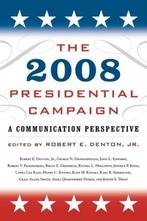 The 2008 Presidential Campaign 9780742564350, Robert E. Denton, Gelezen, Verzenden