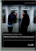 Door de lens van professionele fotografen 9789045647500, Verzenden, Zo goed als nieuw, Erik Verhaar