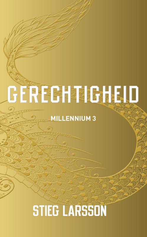 Gerechtigheid / Millennium / 3 9789056725891 Stieg Larsson, Boeken, Thrillers, Gelezen, Verzenden