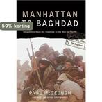 Manhattan to Baghdad 9781741140255 Paul Mcgeough, Verzenden, Gelezen, Paul Mcgeough