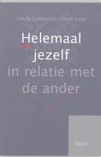 Helemaal Jezelf In Relatie Met De Ander 9789043900812, Livres, Psychologie, Linda Adams, Elinor Lenz, Verzenden