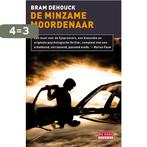 Minzame moordenaar 9789044522020 Bram Dehouck, Verzenden, Zo goed als nieuw, Bram Dehouck