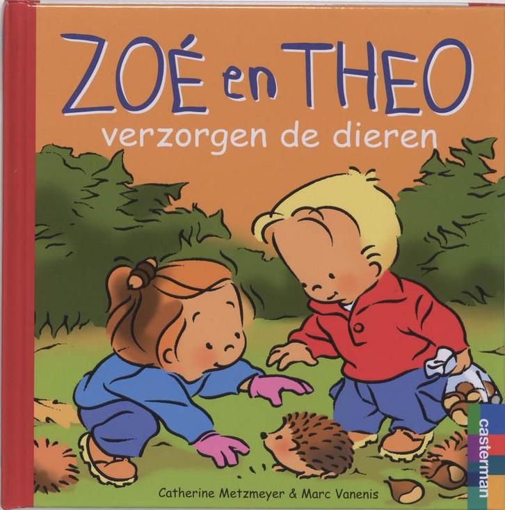 Zoe en Theo verzorgen de dieren / Zoe en Theo / 26, Boeken, Kinderboeken | Kleuters, Gelezen, Verzenden