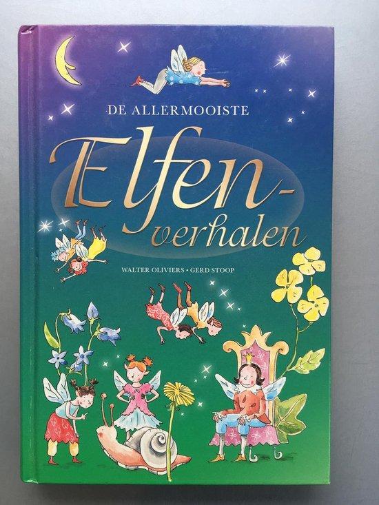 De allermooiste Elfenverhalen 9789043816755 Oliviers, Boeken, Overige Boeken, Gelezen, Verzenden