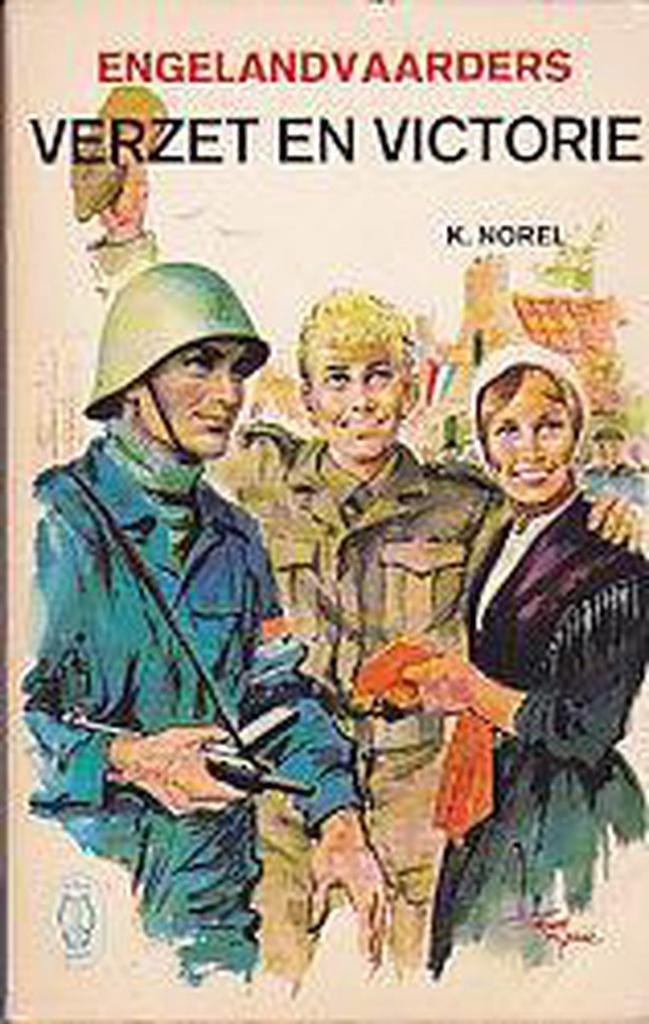 Verzet en victorie 9789010301659 Klaas Norel, Boeken, Overige Boeken, Gelezen, Verzenden