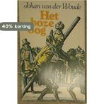 Het boze oog 9789025818562 Woude, Boeken, Verzenden, Gelezen, Woude
