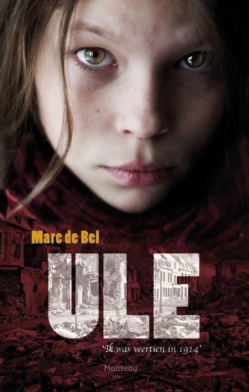 Ule / Pauwelstrilogie / 1 9789022328637 Marc De Bel, Boeken, Kinderboeken | Jeugd | 13 jaar en ouder, Gelezen, Verzenden