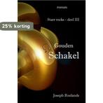 Gouden Schakel 9789464859409 Joseph Roelands, Verzenden, Gelezen, Joseph Roelands