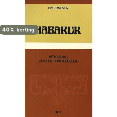 Habakuk 9789024228706 Wever, Boeken, Overige Boeken, Gelezen, Verzenden