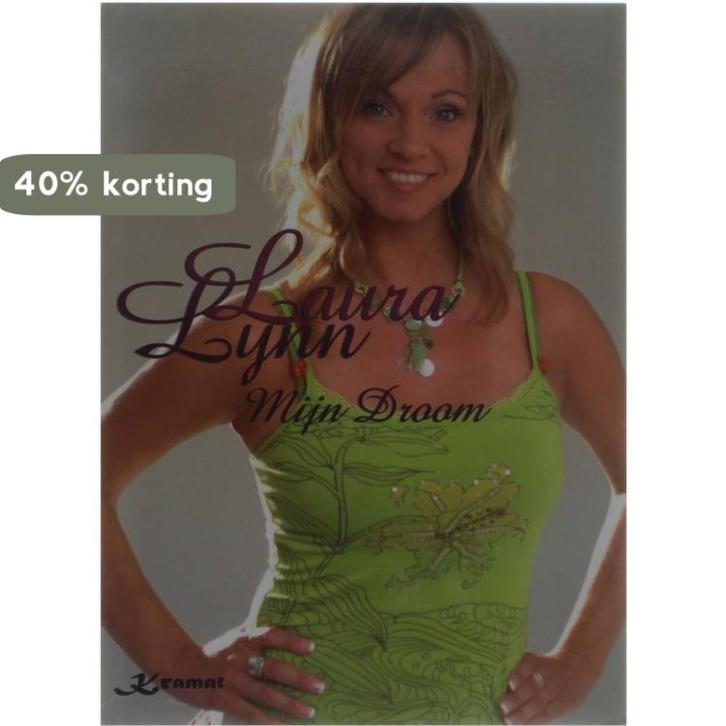 LAURA LYNN MIJN DROOM 9789075212686 L. Lynn, Boeken, Overige Boeken, Gelezen, Verzenden