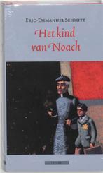Het Kind Van Noach 9789045014012, Livres, Romans, Eric-Emmanuel Schmitt, Verzenden