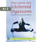 Kleur geven aan schitterend organiseren 9789052616032, Verzenden, Gelezen, Brigitte Hoogendoorn