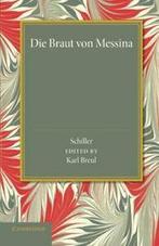 Die Braut Von Messina Oder Die Feindlichen Bruder.by, Friedrich Schiller, Verzenden