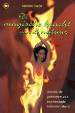 De magische kracht van de natuur - M. Green - 9789044312423, Boeken, Verzenden, Nieuw