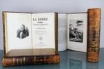 G. Touchard-Lafosse - La Loire Historique Pittoresque Et